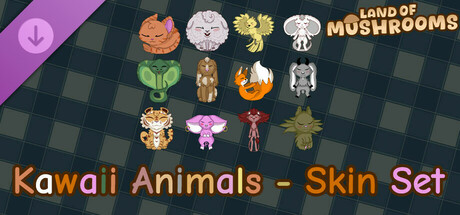 Kawaii Animals - Skin Set - Land of Mushrooms banner image