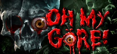 Oh My Gore! Cover Image