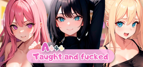 Axxx: Taught and fucked banner