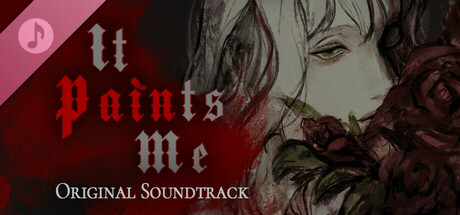 It Paints Me Soundtrack banner image