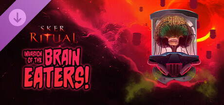 Sker Ritual - Invasion of the Brain Eaters banner image