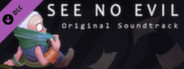 See No Evil - Official Soundtrack