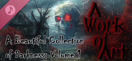 A Beautiful Collection of Darkness: Volume 1 - A Work of Art banner image