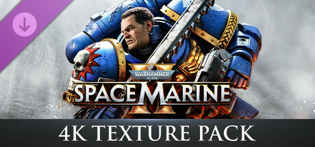 Warhammer 40,000: Space Marine 2 - 4K Texture Pack banner image