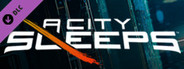 A City Sleeps - Soundtrack