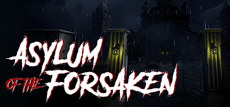 Asylum of the Forsaken banner image