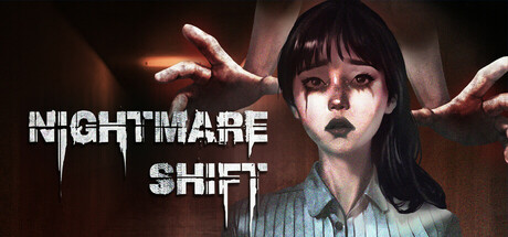 Nightmare Shift