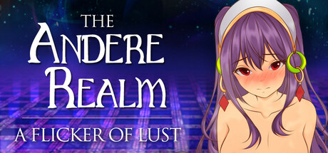 The Andere Realm: A Flicker of Lust banner image