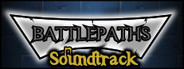 Battlepaths - Soundtrack