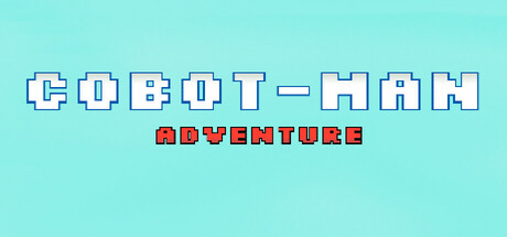 Cobot-Man Adventure header banner