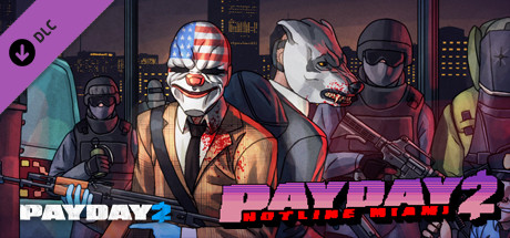 PAYDAY 2: Hotline Miami