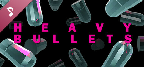 Heavy Bullets EP - Soundtrack banner image