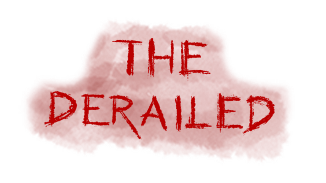 The Derailed