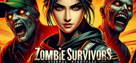 Zombie Survivors - Eternal Nightfall banner