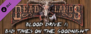 Fantasy Grounds - Deadlands Reloaded: Blood Drive 2