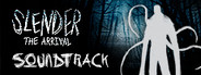 Slender: The Arrival Soundtrack
