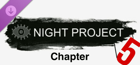 Night Project - Chapter 5 banner image