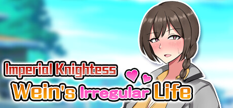 Imperial Knightess Wein's Irregular Life banner