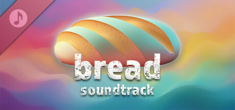 Bread Soundtrack banner image