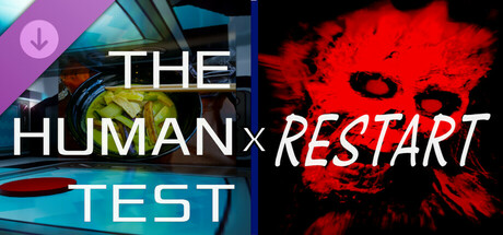 The Human Test / Restart - Large Donation banner image