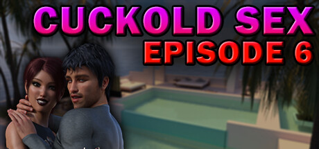 Cuckold Sex - Episode 6 banner image