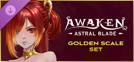 AWAKEN - Astral Blade Golden Scale Set banner image