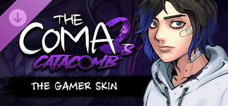 The Coma 2B: Catacomb - The Gamer Skin banner image