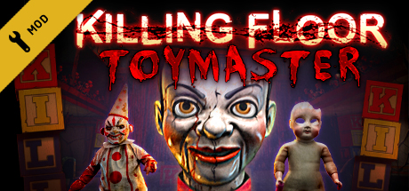 Killing Floor - Toy Master header image