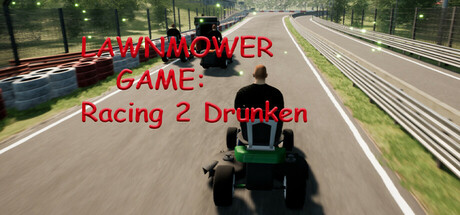 Lawnmower Game Racing 2: Drunken banner image