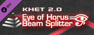 Khet 2.0 - Eye of Horus Beam Splitter