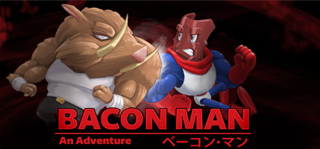 Bacon Man: An Adventure Cover Image