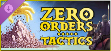 Zero Orders Tactics Supporter Pack banner image