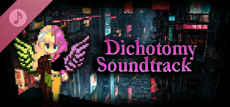 Dichotomy Soundtrack banner image