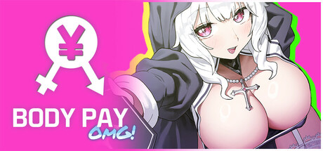 Body Pay "OMG! The girl with the big titties is too hitting on me!" banner image