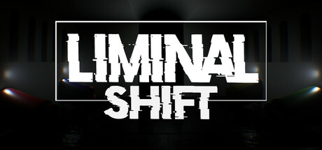 LIMINAL SHIFT banner