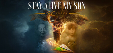 STAY ALIVE MY SON (PC Version): A True Story About A Father's Search For His Son