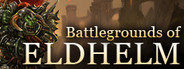 Battlegrounds of Eldhelm