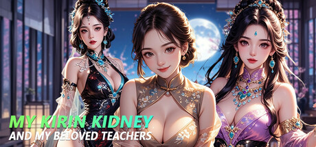 My Kirin kidney and my beloved teachers steam charts
