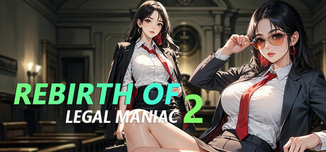 Rebirth of Legal maniac 2: 超能力で弱者を救うインタラクティブノベル