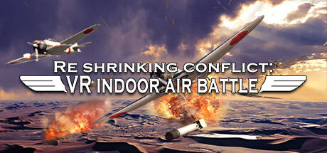 Re shrinking conflict: VR indoor air battle steam charts