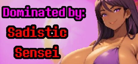 Dominated By: Sadistic Sensei banner image