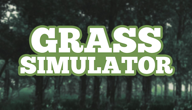 The touching grass simulator… 