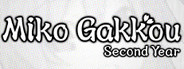 Miko Gakkou: Second Year