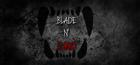 Blade N' Blood：ゾンビの波を生き延びろ