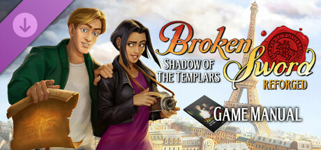 Broken Sword - Shadow of the Templars: Reforged Game Manual and Travel Guide banner image