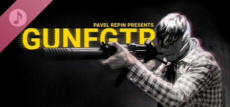 Pavel Repin`s GUNFGTR Soundtrack banner image