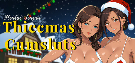 Hentai Senpai: Thiccmas Cumsluts steam charts