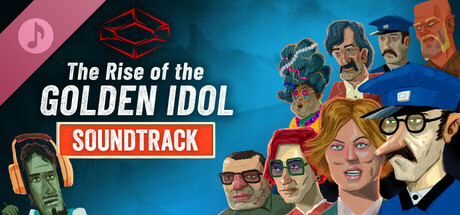 The Rise of the Golden Idol Soundtrack banner image