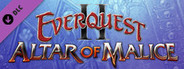 EverQuest II : Altar of Malice