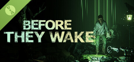 Before They Wake Demo banner